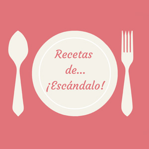 Recetas De Escándalo